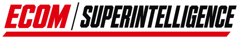 Ecom Superintelligence